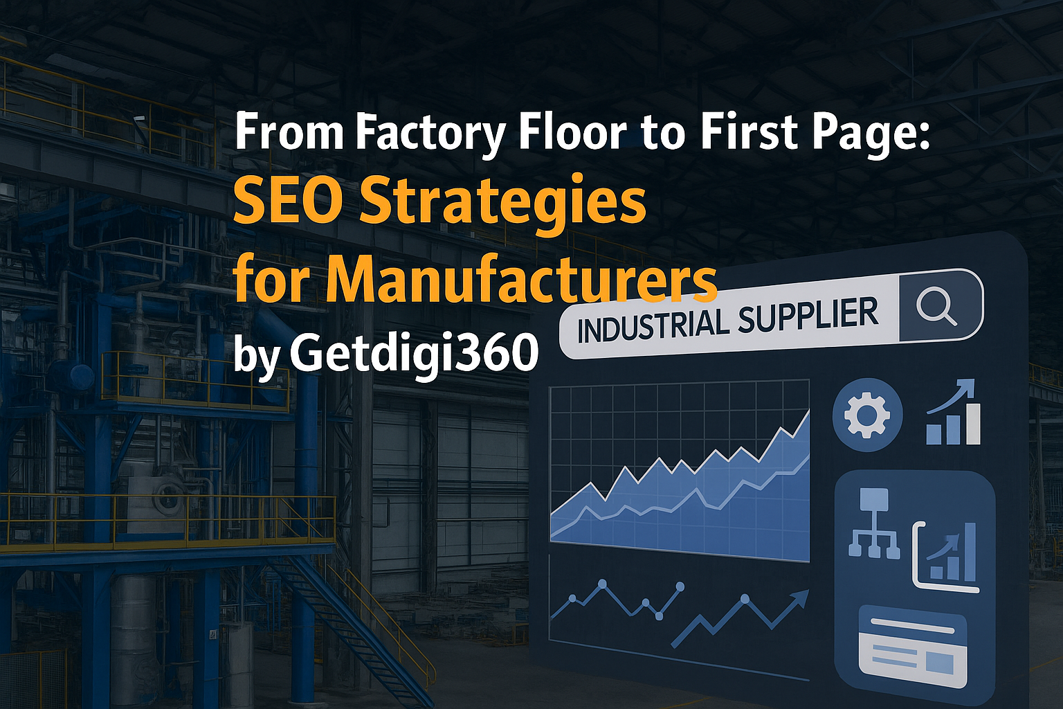SEO Strategies for Manufacturers