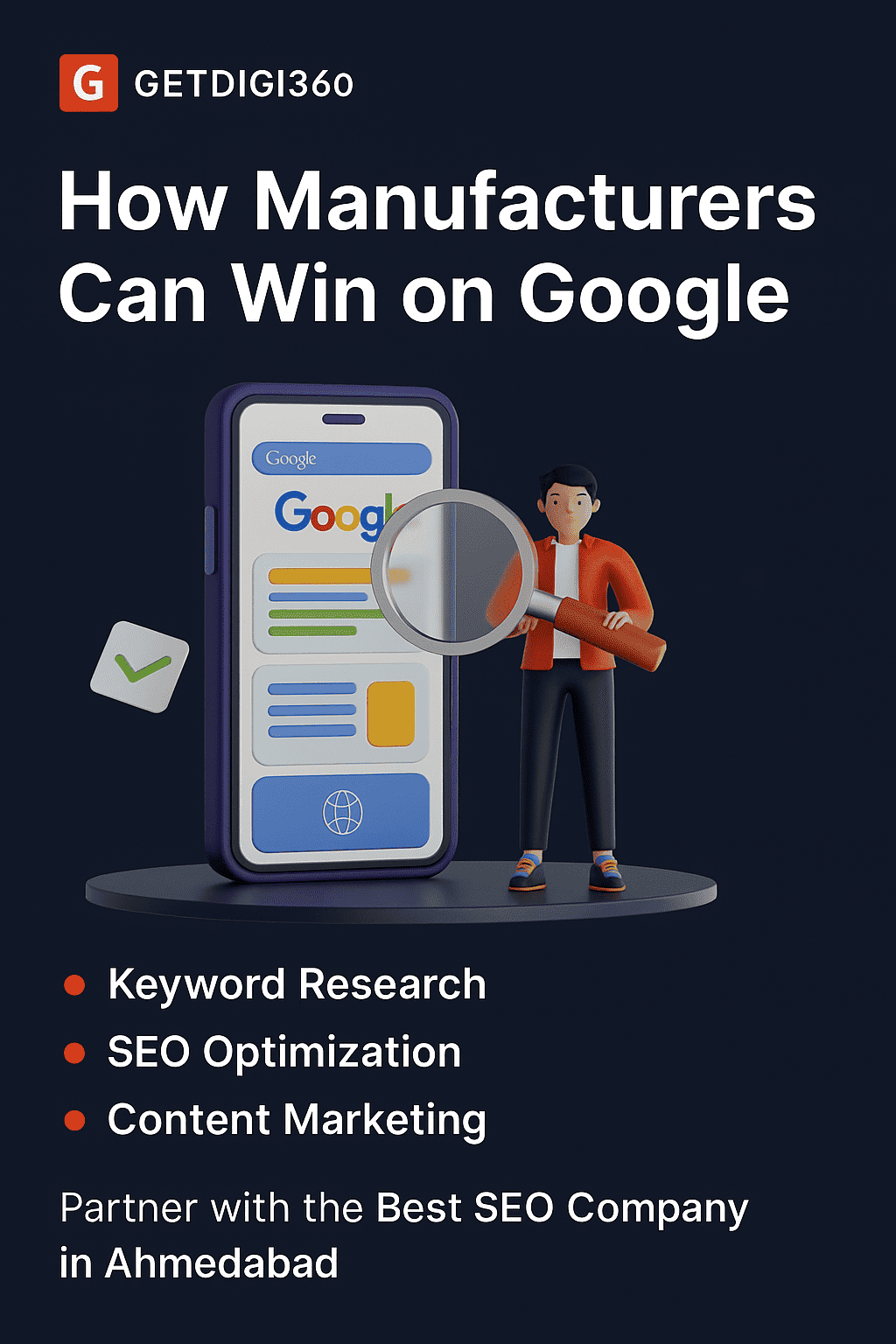 Getdigi360 – Best SEO Company in Ahmedabad for manufacturers offering expert SEO services and content marketing.